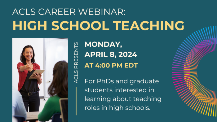 ACLS Career webinar: High School Teaching, at 4PM EDT on April 8th, 2024