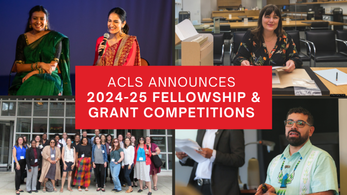 Photos of past ACLS fellows with text ACLS announces 2024-25 fellowship and grant competitions