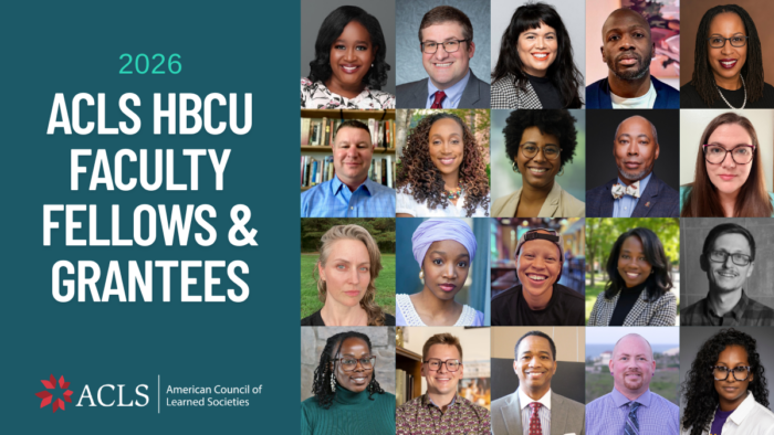 Text graphic says 2026 ACLS HBCU Faculty Fellows & Grantees with headshots of 20 awardees